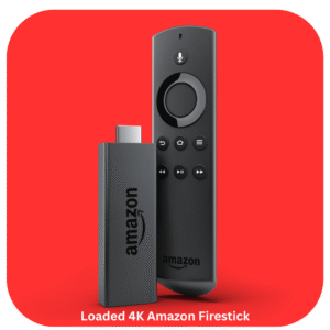 Fully Loaded 4K Amazon Firestick